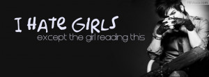 Hate Girls Profile Facebook Covers
