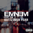 Eminem, Guts Over Fear, 00602547017963