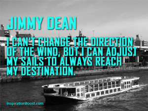 Jimmy Dean Change Quotes