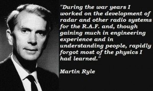 Martin ryle famous quotes 1