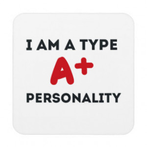Type A Personality Drink Coasters