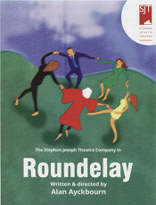 Alan Ayckbourn's Roundelay (2014)