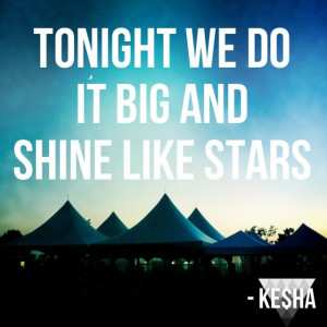 Ke$ha lyrics Crazy Kids #inspiration #kesha #popmusic #quotes