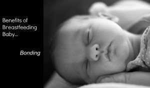 Benefits of Breastfeeding Baby {Bonding}