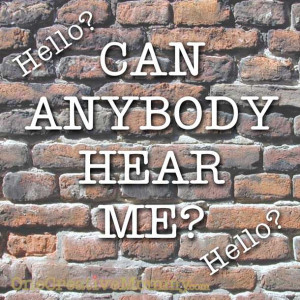 Do you ever feel like you're talking to a brick wall?