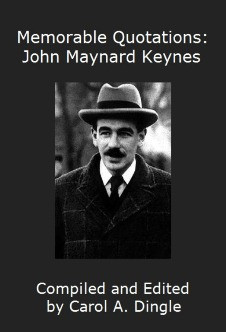 John Maynard Keynes n : English economist who advocated the use of ...