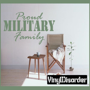 Proud Military Family Patriotic Vinyl Wall Decal Sticker Mural Quotes ...
