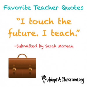 Teacher Quotes!