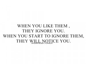 File Name : When-You-Like-Them-They-Ignore-You.jpg Resolution : 500 x ...