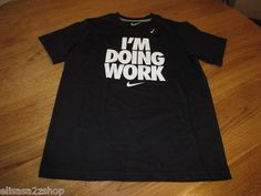 ... Nike Black 010 T shirt TEE smack talk NWT 521405 I'm Doing Work More