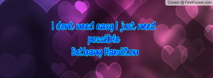 don't need easy , Pictures , i just need possible~ bethany hamilton ...