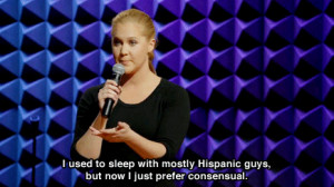inside amy schumer - i used to sleep with mostly hispanic guys, but ...
