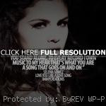 gomez, quotes, sayings, music, song selena gomez, quotes, sayings ...