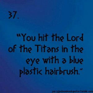From The Last Olympian in the Percy Jackson and the Olympians series.