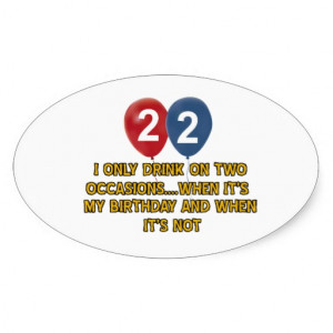22 year old birthday designs oval stickers
