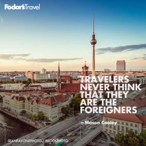 Travel Quote of the Week: On Traveling to Foreign Countries