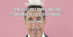 Jerry Seinfeld Quote