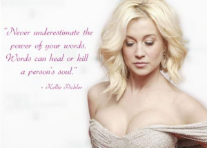 Kellie Pickler Power of Words Quote; 100 proof, albemarle, american ...