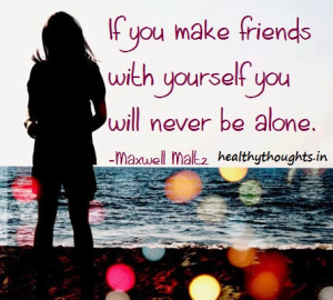 self-motivating-friendship-friends-life-quotes-if-you-make-friends ...