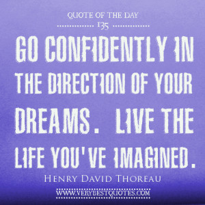 ... -life-youve-imagined.-Henry-David-Thoreau-quotes-quote-of-the-day.jpg