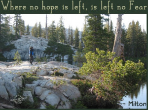 Where no hope is left, is left no Fear ~ Fear Quote
