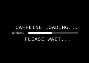 Caffeine Loading...
