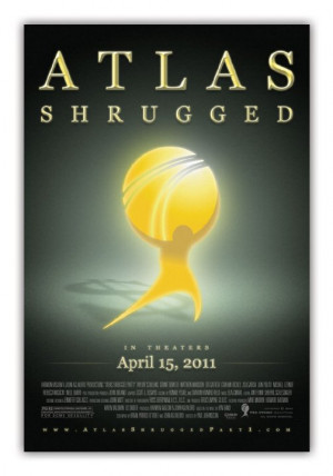13 april 2011 titles atlas shrugged part i atlas shrugged part i 2011