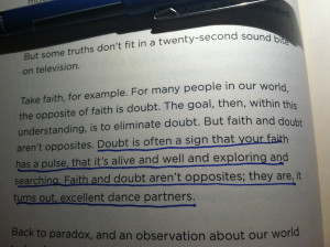 Faith and doubt aren’t opposites; they are, it turns out, excellent ...