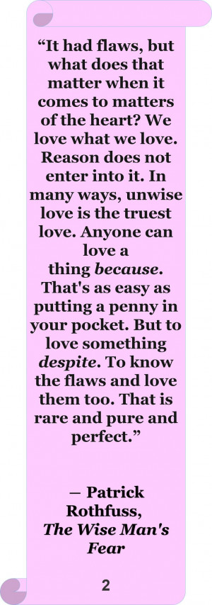 Patrick Rothfuss #Quote #Author #Love
