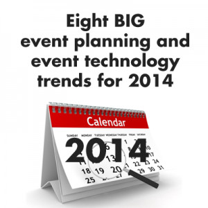 event management and planning trends for 2014