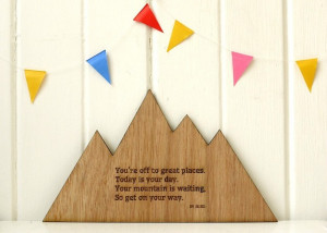 Laser Cut Wood DR SEUSS Quote Mountain Wall Sign