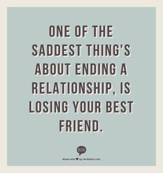 Quotes About Losing Your Girl Best Friend ~ Losing Travis on Pinterest ...