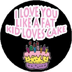 14 Ounce- Funny Novelty Funny Saying Quotes I Love You Like A Fat Kid ...