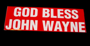 God Bless John Wayne Bumper