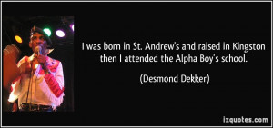 More Desmond Dekker Quotes