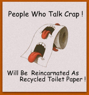 People who talk crap