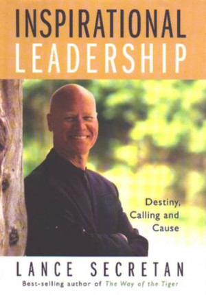 Lance Secretan Inspirational Leadership Book