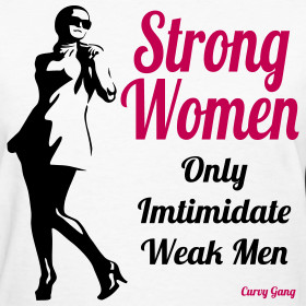 Strong Women Weak Men Quotes