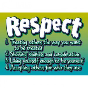 If you Respect others you DO NOT?
