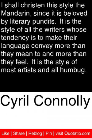 ... . It is the style of most artists and all humbug. #quotations #quotes