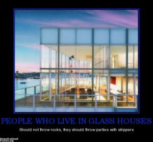 people-who-live-in-glass-houses-people-live-glass-houses-par ...