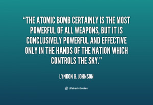Quotes About the Atomic Bomb