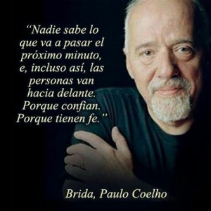 frases #quotes #PauloCoelho #Brida