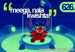 Lilo & Stitch- movie quote