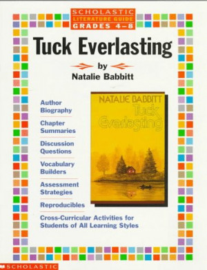 Tuck Everlasting (Literature Guide, Grades 4-8) (Literature Guides)