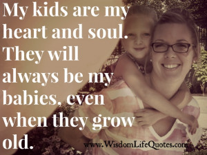My Kids are my Heart and Soul