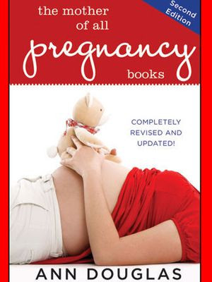 The Mother of All Pregnancy Books
