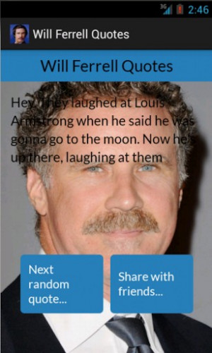 Will Ferrell Quotes Screenshot 3