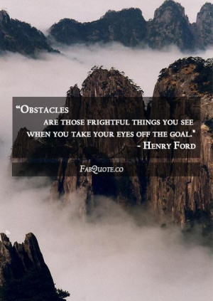 Henry ford obstacles quote