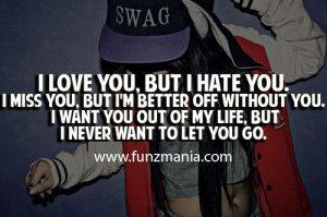 hate you but i love you quotes - Google Search